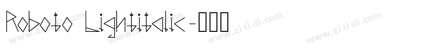 Roboto Lightitalic字体转换
